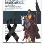 SE SUSPÈN LA XVII FIRA MEDIEVAL DE MASCARELL PER SOLIDARITAT AMB LES PERSONES AFECTADES PER LA DANA