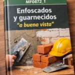 L'ALUMNAT D'OBRA SUPERA AMB ÈXIT EL MÒDUL D'ENFOSCATS I GUARNITS A BONA VISTA