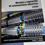 L’ALUMNAT D’ELECTRICITAT FINALITZA LA UNITAT FORMATIVA DE MUNTATGE I REPARACIÓ D’AUTOMATISMES ELÈCTRICS
