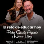 EL RETO DE LA EDUCACIÓN ACTUAL CENTRARÁ LA PRÓXIMA CONFERENCIA DEL CICLO ÁGORA NULES CON EL TELEVISIVO PEDRO GARCÍA AGUADO Y NEREA LÓPEZ